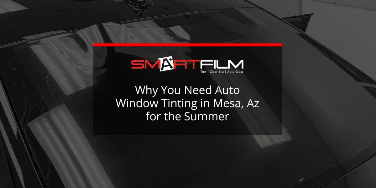 auto window tinting mesa az